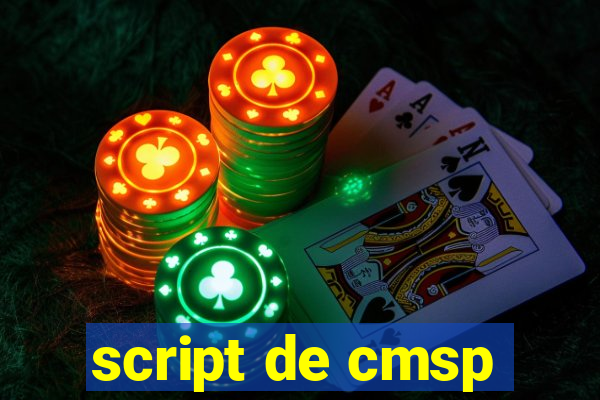 script de cmsp